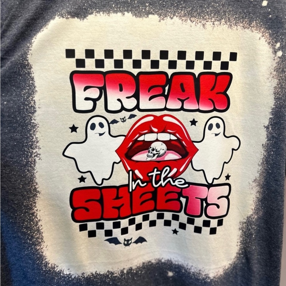 “Freak in the sheets” ghost shirt- gildan SOFT style shirt.Size large-dtf print.